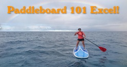 Paddleboard 101 Excel! Maui
